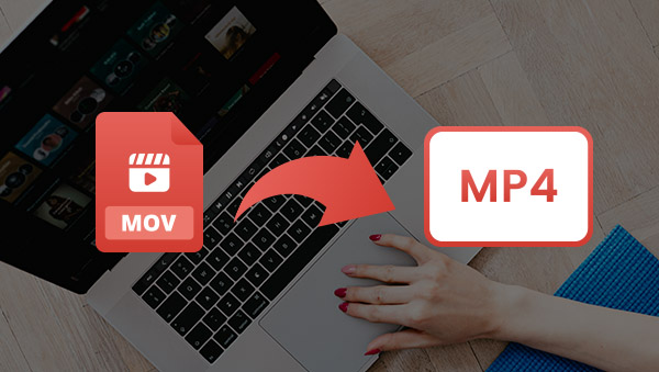 to Convert MOV MP4 and Losslessly